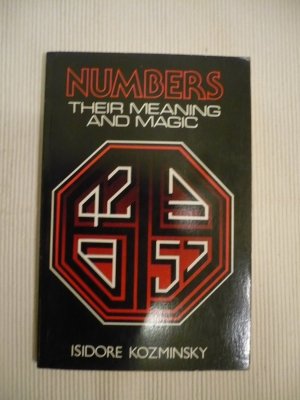 Numbers Their Meaning And Magic