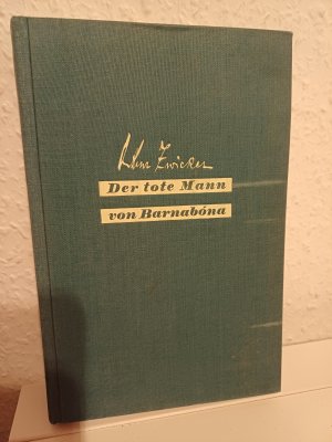 Der tote Mann von Barnabona. Erlebnisse und Abenteuer