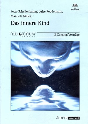 gebrauchtes Hörbuch – Peter Schellenbaum, luise Reddemann – Das innere Kind