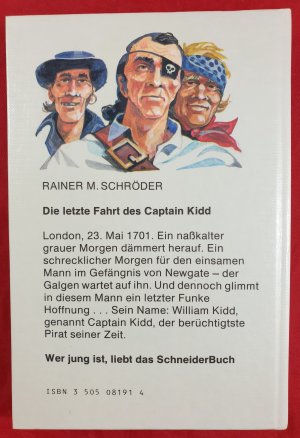 gebrauchtes Buch – Rainer M. Schröder – Die letzte Fahrt des Captain Kidd