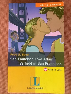 gebrauchtes Buch – Bauer, Petra A – San Francisco love affair - Verliebt in San Francisco