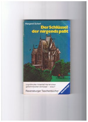 gebrauchtes Buch – Margaret Scherf – Der Schlüssel der nirgends passt - Ravensburger Nr. 463 - 1. Auflage