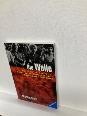 gebrauchtes Buch – Morton Rhue – Die Welle - Bericht über einen Unterrichtsversuch, der zu weit ging