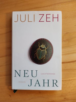 gebrauchtes Buch – Juli Zeh – Neujahr