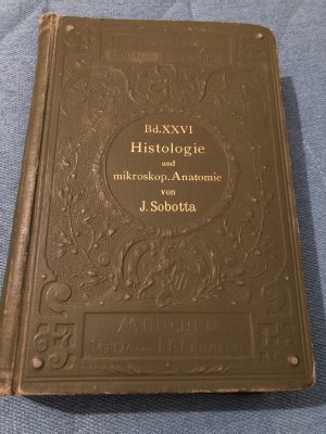 antiquarisches Buch – J Sobotta – Atlas und Grundriss der Histologie und Mikroskopischen Anatomie des Menschen