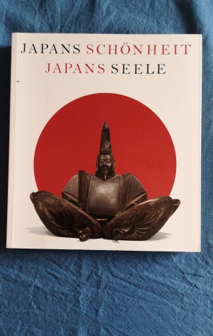 gebrauchtes Buch – Kunst- und Ausstellungshalle der Bundesrepublik Deutschland – Japans Schönheit Japans Seele