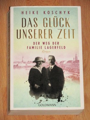 gebrauchtes Buch – Heike Koschyk – Der Weg der Familie Lagerfeld - Roman