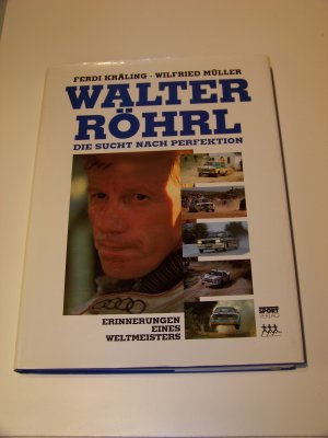 Walter Röhrl +++ Die Sucht nach Perfektion Erinnerungen eines Weltmeisters TOP!!