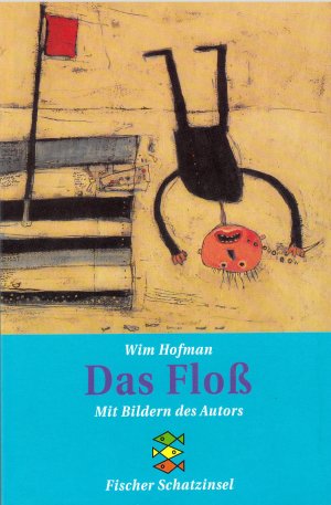 gebrauchtes Buch – Wim Hofman – Das Floß