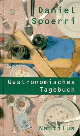 Gastronomisches Tagebuch - Itinerarium für zwei Personen auf einer ägäischen Insel nebst Anekdoten und anderem Kram sowie einer Abhandlung über die Boulette