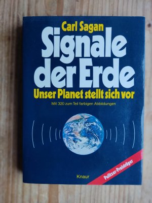 Signale der Erde : Unser Planet stellt sich vor