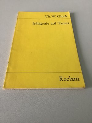 gebrauchtes Buch – Goethe, Johann Wolfgang – Iphigenie auf Tauris - Ein Schauspiel