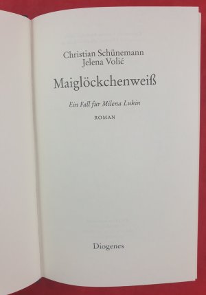 gebrauchtes Buch – Christian Schünemann – Maiglöckchenweiß: Ein Fall für Milena Lukin