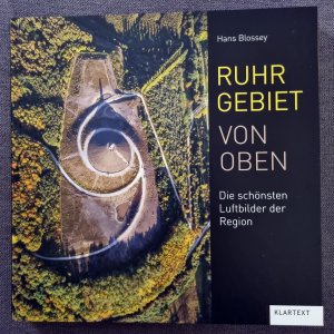 gebrauchtes Buch – Hans Blossey – Ruhrgebiet von oben - Die schönsten Luftbilder der Region