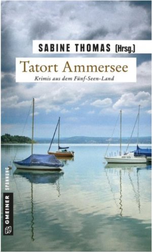 Tatort Ammersee