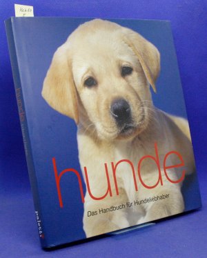 gebrauchtes Buch – Eward Banks – Hunde Das Handbuch für Hundliebhaber