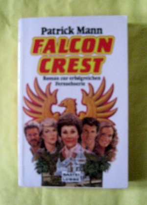 gebrauchtes Buch – Patrick Mann – Falcon Crest