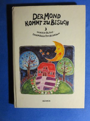 Der Mond kommt zu Besuch - 8 Geschichten