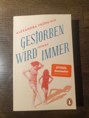 gebrauchtes Buch – Alexandra Fröhlich – Gestorben wird immer