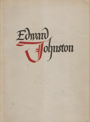 Edward Johnston und die englische Schriftkunst