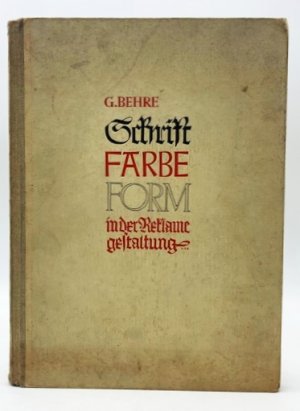 Schrift , Farbe und Form in der Reklamegestaltung