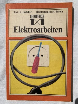 gebrauchtes Buch – Klaus Bödeker – 1 x 1 der Elektroarbeiten