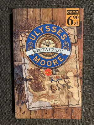 Ulysses Moore. Wrota czasu. Tom 1. Czesc 2 (Die Tore der Zeit)