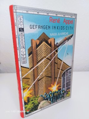 gebrauchtes Buch – Rene Appel – Gefangen in Kids City