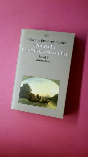 gebrauchtes Buch – Borries, Erika von – DEUTSCHE LITERATURGESCHICHTE. Band 5-3345