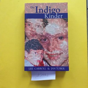 " Die Indigo Kinder " Eltern aufgepasst........ Die Kinder von morgen sind da! !