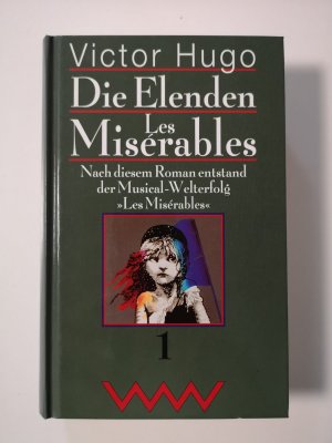 gebrauchtes Buch – Victor Hugo – Die Elenden   ---   Les Misérables   (Band 1)