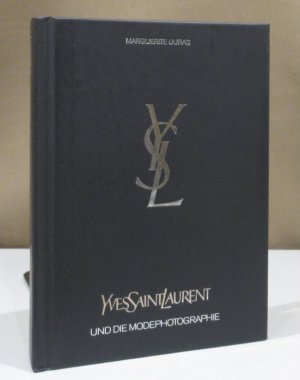 Yves Saint Laurent und die Modephotographie.