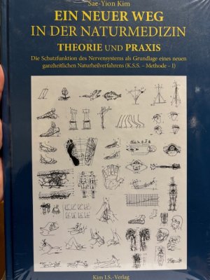 Ein neuer Weg in der Naturmedizin - Theorie und Praxis ; die Schutzfunktion des Nervensystems als Grundlage eines neuen ganzheitlichen Naturheilverfahrens […]