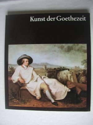 Kunst der Goethezeit