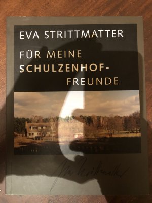 Für meine Schulzenhof-Freunde