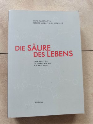 gebrauchtes Buch – Uwe Karstädt – Die Säure des Lebens