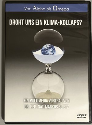 gebrauchter Film – Markus Blietz – Droht uns ein Klima-Kollaps?