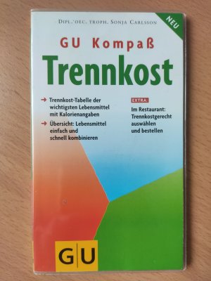 gebrauchtes Buch – Sonja Carlsson – GU Kompass Trennkost