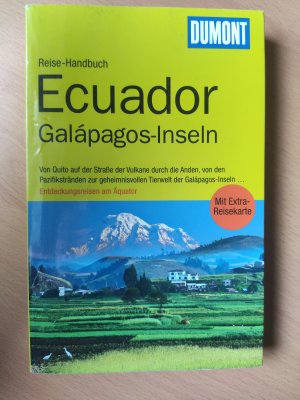 gebrauchtes Buch – Peter Korneffel – DuMont Reise-Handbuch Reiseführer Ecuador, Galápagos-Inseln - mit Extra-Reisekarte