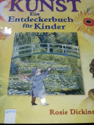 gebrauchtes Buch – Rosie Dickins – Kunst - Ein Entdeckerbuch für Kinder