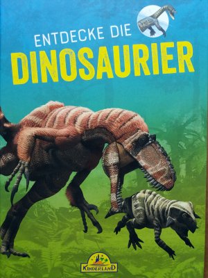 gebrauchtes Buch – Entdecke die Dinosaurier