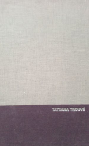 Tatiana Trouvé