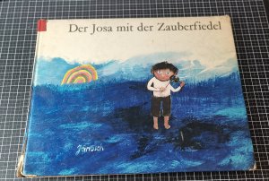 Der Josa mit der Zauberfiedel