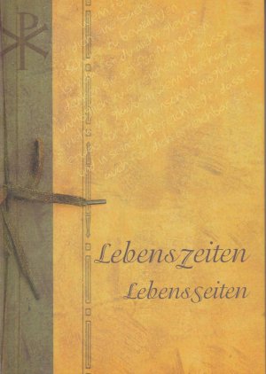 Lebenszeiten - Lebensseiten: Tagebuch (zum selbst eintragen)