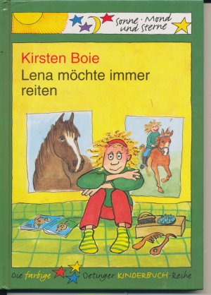 Lena möchte immer reiten