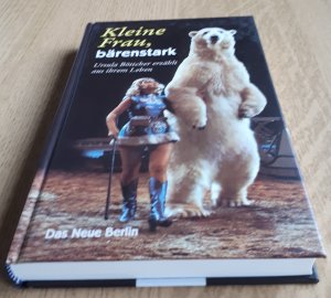 gebrauchtes Buch – Ursula Böttcher – Kleine Frau, bärenstark