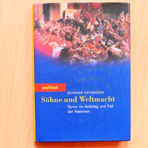 Söhne und Weltmacht - Terror im Aufstieg und Fall der Nationen