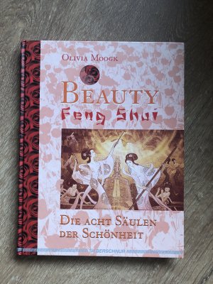 gebrauchtes Buch – Olivia Moogk – Beauty Feng Shui