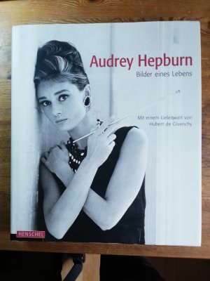 Audrey Hepburn - Bilder eines Lebens