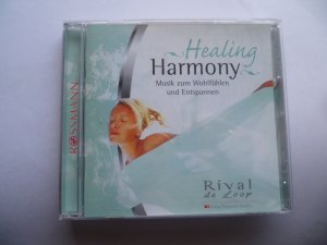 Healing Harmony - Musik Zum Wohlfühlen Und Entspannen